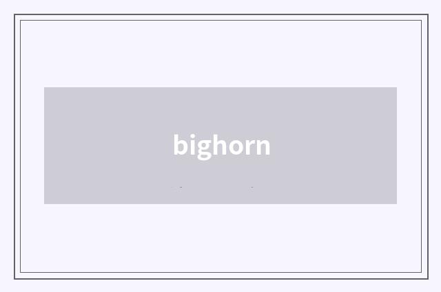 bighorn