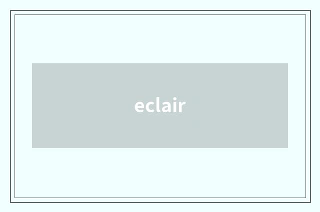 eclair