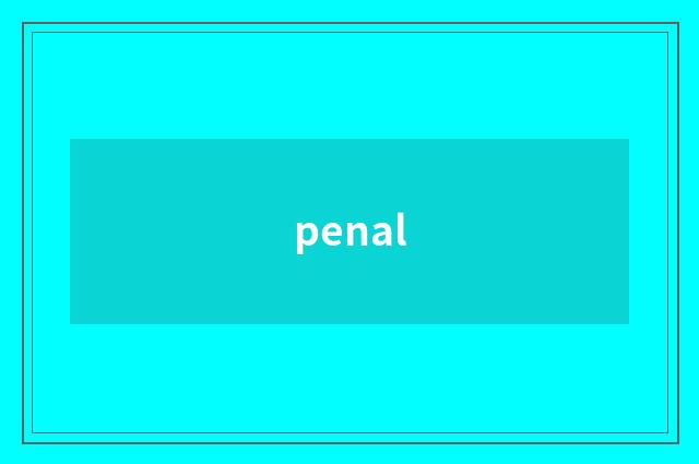 penal