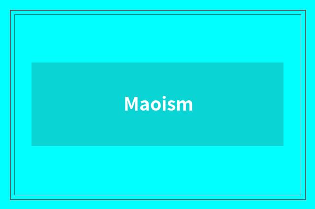 Maoism
