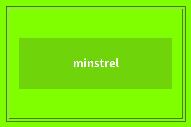 minstrel