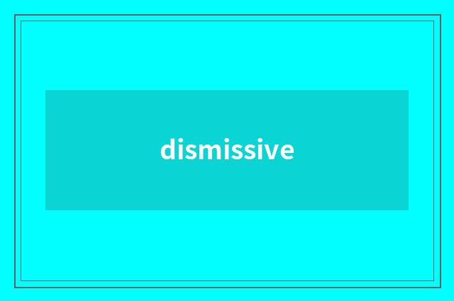dismissive