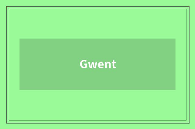 Gwent