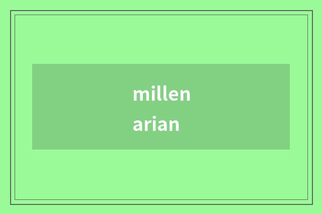 millenarian