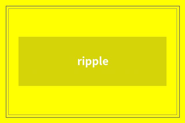 ripple