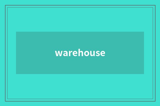 warehouse
