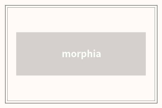 morphia