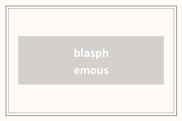 blasphemous