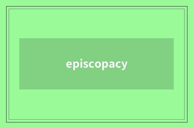 episcopacy