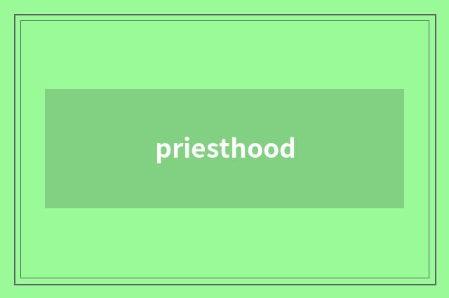 priesthood