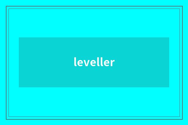 leveller