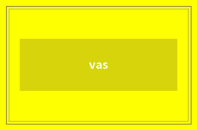 vas