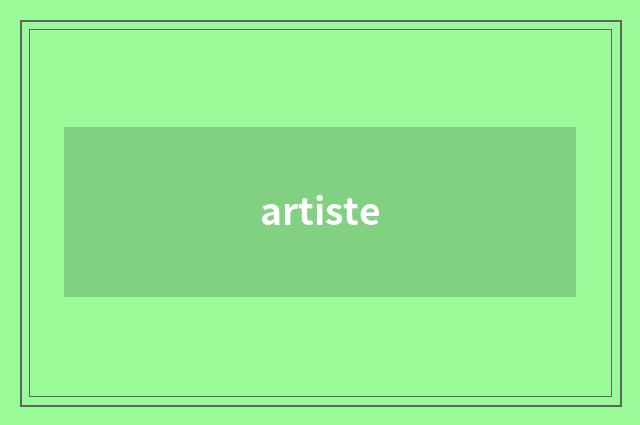artiste