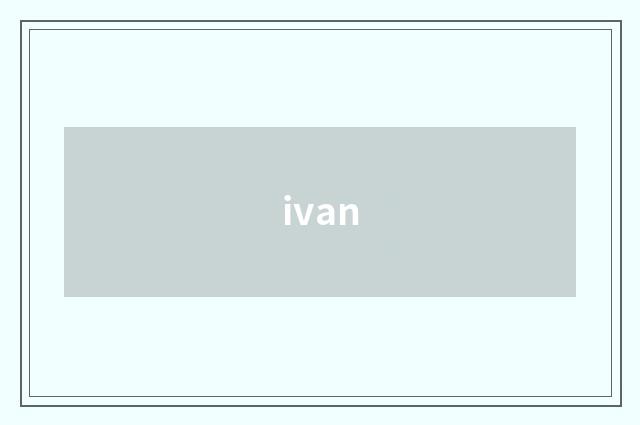 ivan