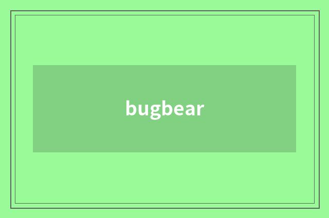 bugbear