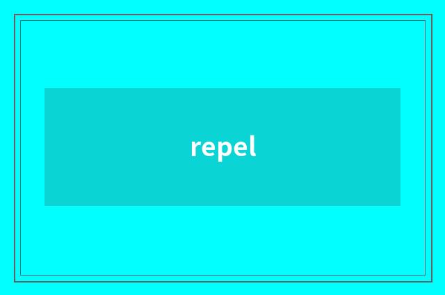 repel