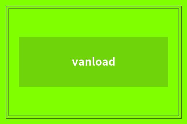 vanload