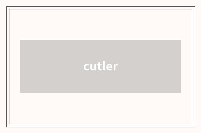 cutler