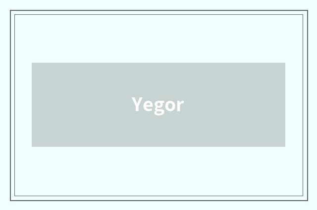 Yegor