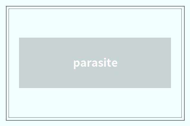 parasite