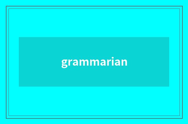 grammarian