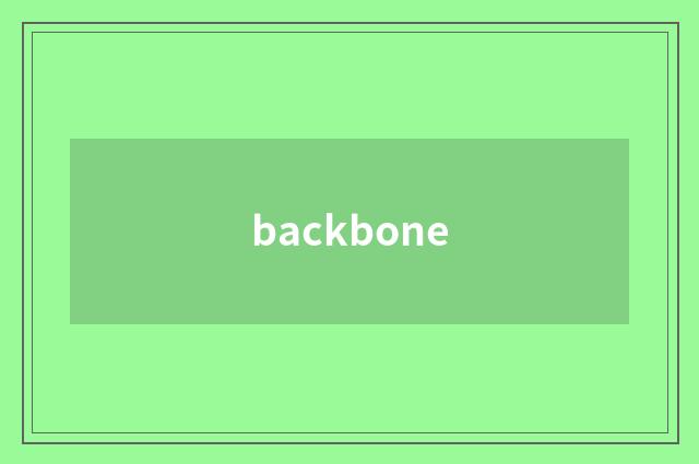 backbone