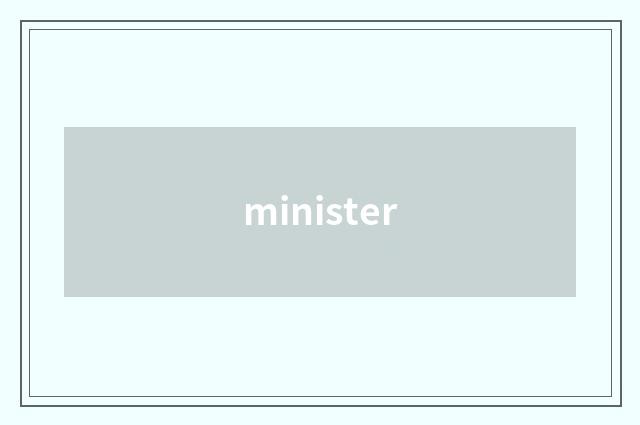 minister