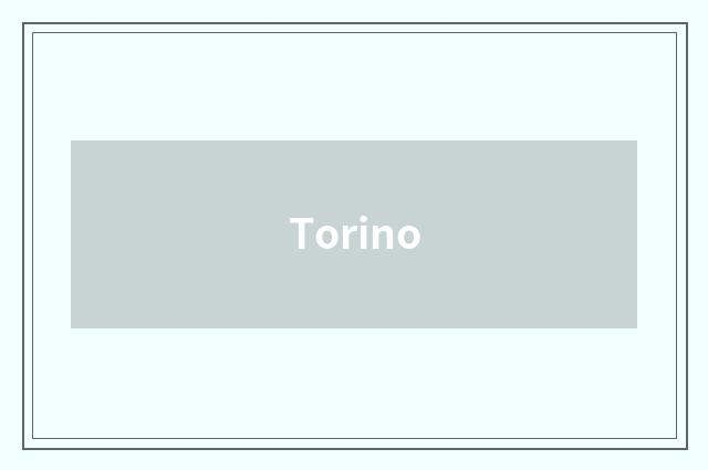 Torino