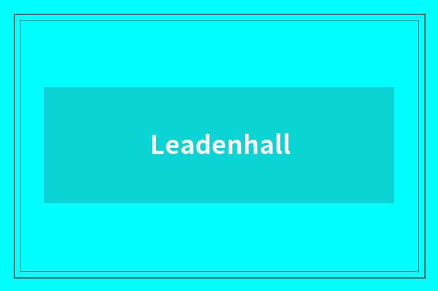 Leadenhall