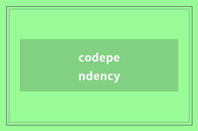 codependency