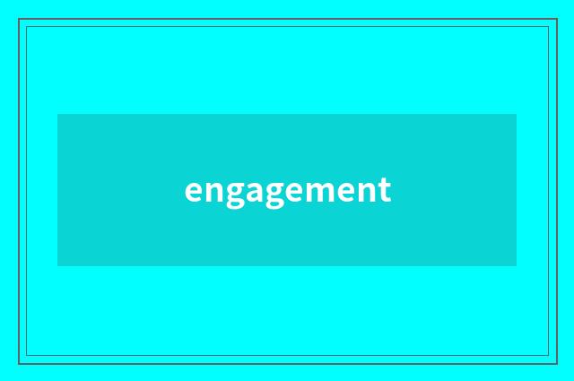 engagement