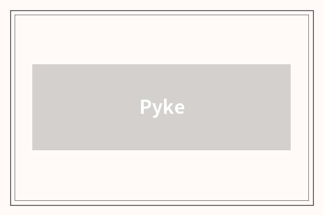 Pyke