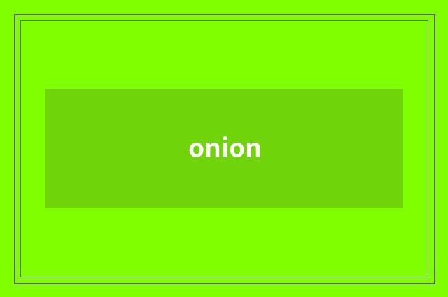 onion