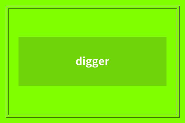 digger