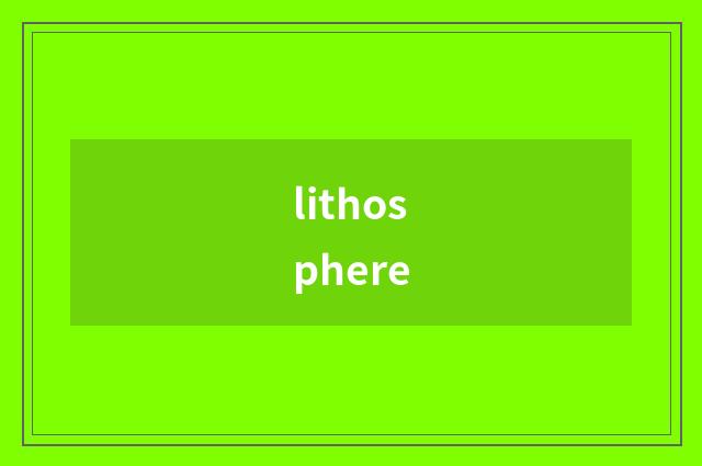 lithosphere