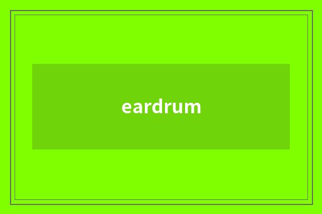 eardrum