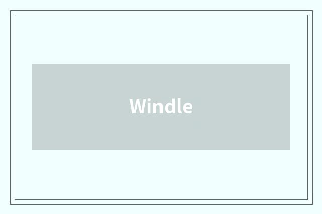 Windle