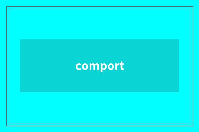 comport