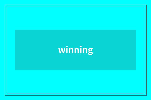 winning