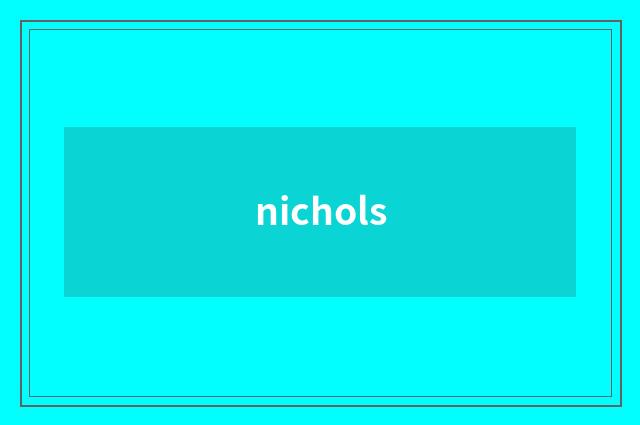 nichols