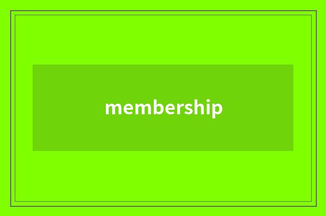 membership