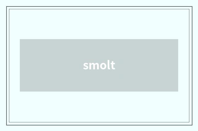 smolt