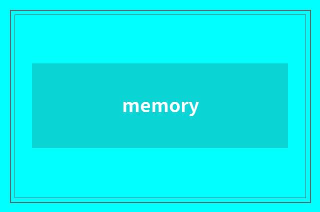 memory