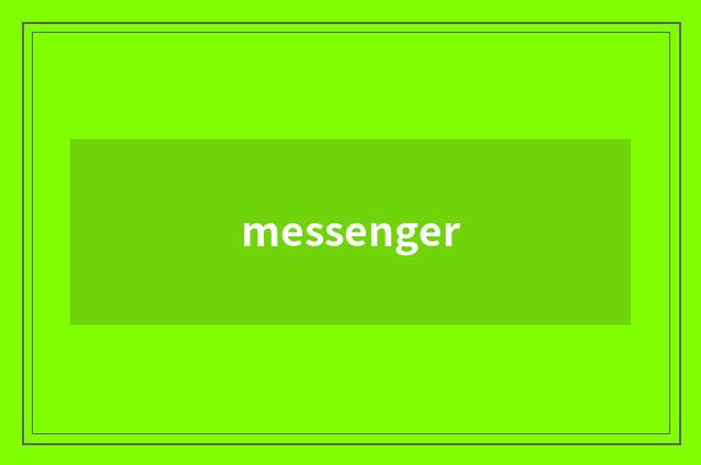 messenger
