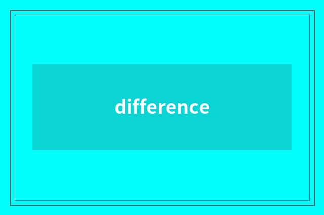 difference