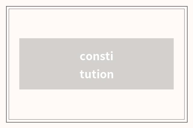 constitution