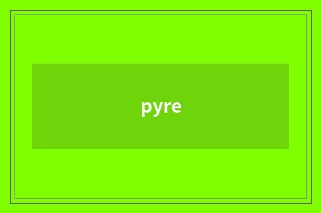 pyre