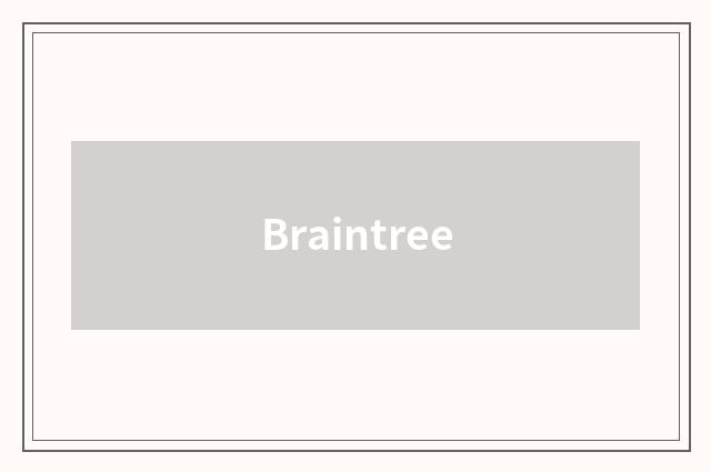 Braintree