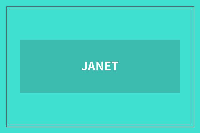 JANET