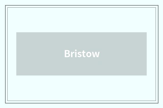 Bristow